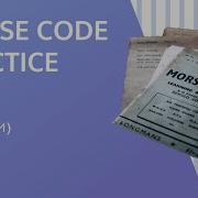 Morse Code Practice 10 5 10 WPM
