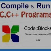 How To Compile Execute C C Programs Using Codeblocks HINDI