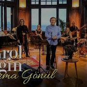 Erol Evgin Aldırma Gönül Sevdiklerim 2 Official Video