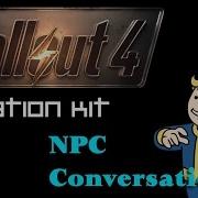 Fallout 4 Creation Kit Tutorial NPC Dialogue Making 2 NPCs Talk To Each Other