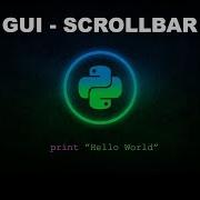 Scrollbar Python Programming