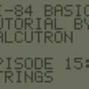 TI BASIC For Beginners E15 Strings
