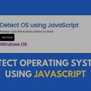 Detect Operating System OS Name Using JavaScript