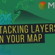How To Stack Layers On Your Map