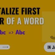 JavaScript Capitalize First Letter JavaScript
