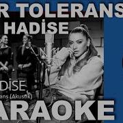 SIFIR TOLERANS HADİSE Akustik Karaoke Sözleri COVER