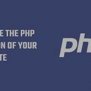 How To Change The PHP Version For A Particular Website Shared Hosting Hey Let S Learn Something