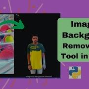 Project Create Image Background Removal Web App Streamlit Apps Rembg Python Web Development
