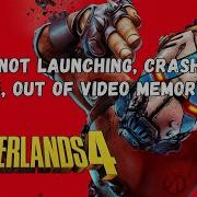 Fix Borderlands 4 Not Launching Crashing Out Of Video Memory Lagging Black Screen On PC