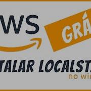 Como Instalar O LocalStack Grátis No Windows Em 2026