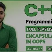 L 17 Encapsulation In C Explained OOPS Concepts Data Hiding With Class C DSA Tutorials