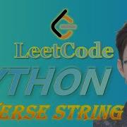 LeetCode Python Solutions 344 Reverse String Python Coding Leetcode