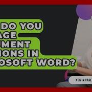How Do You Manage Document Versions In Microsoft Word Admin Career Guide