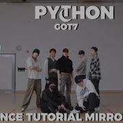 GOT7 PYTHON FULL DANCE TUTORIAL MIRROR SLOW