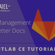GitLab CE Tutorial 7 Wiki Management For Better Docs