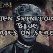 SIX FEET UNDER WHEN SKIN TURNS BLUE LYRICS ON SCREEN
