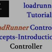 Loadrunner Tutorials Loadrunner Controller Explanation Controller Introduction