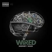 Money Man Wired