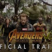 AVENGERS INFINITY WAR Trailer 1