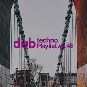 Dub Techno Vol 48 2024