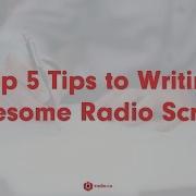Top 5 Tips To Writing Awesome Radio Scripts