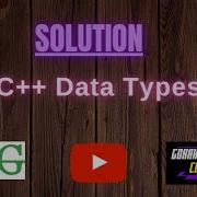 C Data Types GeeksforGeeks Problem Solving Solution Gorakh Codes