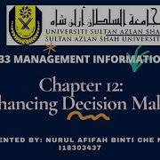 MIS CHAPTER 12 ENHANCING DECISION MAKING SUBTOPIC 12 1