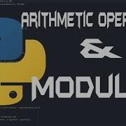 Python Basic Tutorials 3 Arithmetic Operators And Modulus