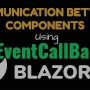 Communication Between Blazor Components Using EventCallback