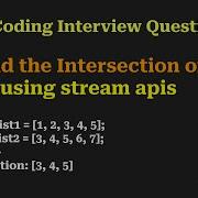6 Find The Intersection Of Two Lists Using Streams Java Interview Coding Question Answers