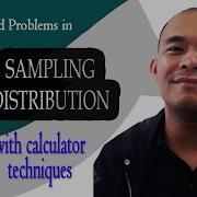Chapter 7 Sampling And Sampling Distributions