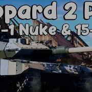 Leopard 2 PSO 11 1 Nuke 15 1 Idk Just Playing PSO Cause Bored