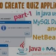 How To Create Quiz Application In Java Using MySQL Database Part 1 With Source Code