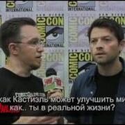 SDCC 2011 Supernatural Interview With Misha Collins русские субтитры
