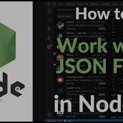 How To Work With JSON Files In Node Js Read Write And Update JSON Data Step By Step