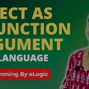 Object As A Function Argument In C Language ELogic Classes