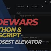 CODEWARS 6 Closest Elevator Solved In Python Javascript