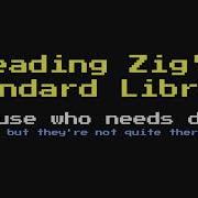 Reading Zig S Standard Library