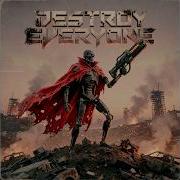 DJ Xalan Destroy Everyone EDM New Music 2026 Dance Mix