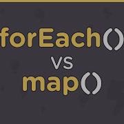 ForEach Vs Map What S The Difference