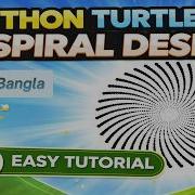 Python Turtle Spiral Design Animation Easy Coding Tutorial Bangla