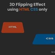 How To Create 3D Flipping Effect Using HTML CSS Only Geekboots