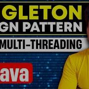 Singleton Design Pattern Explained Double Checking Concurrency Java