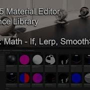 Material Editor Reference 27 Math If Lerp Smoothstep