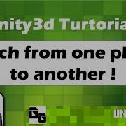 Unity Switch From One Player To Another