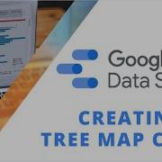 Creating Tree Map Chart In Google Data Studio