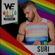 Dj Suri We Party World Pride Festival 2017 Official Set