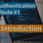 Site Authentication With Node Part 1 Introduction