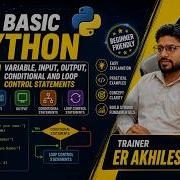 Python Programming For Beginners Variables Input Output Conditional Loop Control Statements
