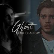 Ghost Multifandom